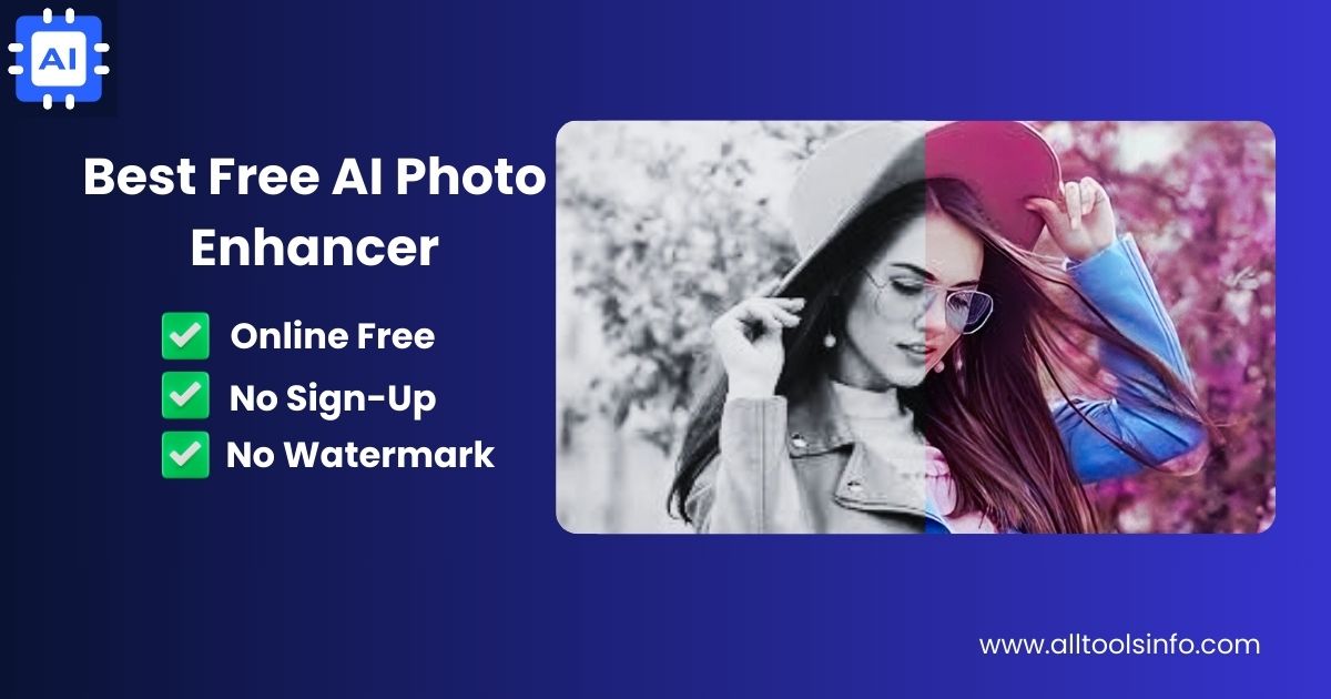 Best Photo Enhancer Online Free No Watermark No Sign-Up